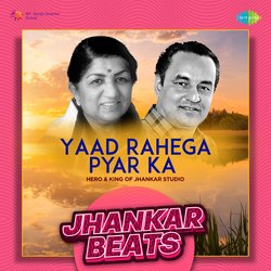 Yaad Rahega Pyar Ka - Jhankar Beats-IREkegRIRwY