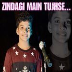 Zindagi Main Tujhse Kitna