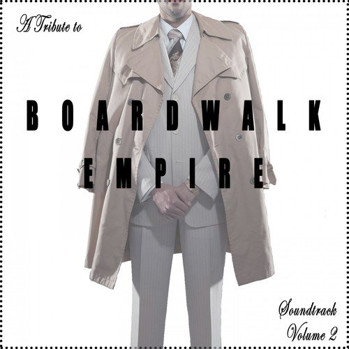 A Tribute to Boardwalk Empire Soundtrack, Vol. 2