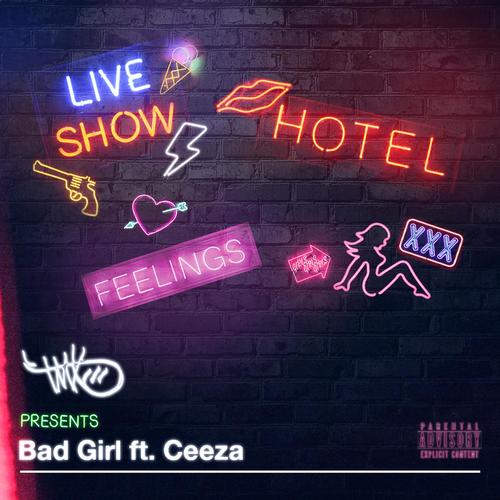 Bad Girl (feat. Ceeza)_poster_image