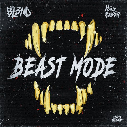 Beast Mode (feat. HAUZ RAIDER)_poster_image