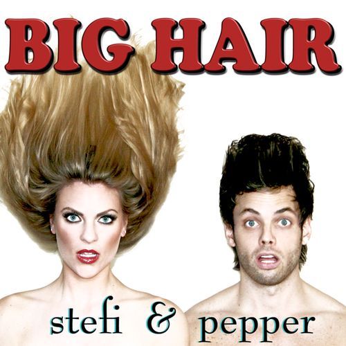Big Hair (feat. Shannon Hunt & Justin Mortelliti) cover art