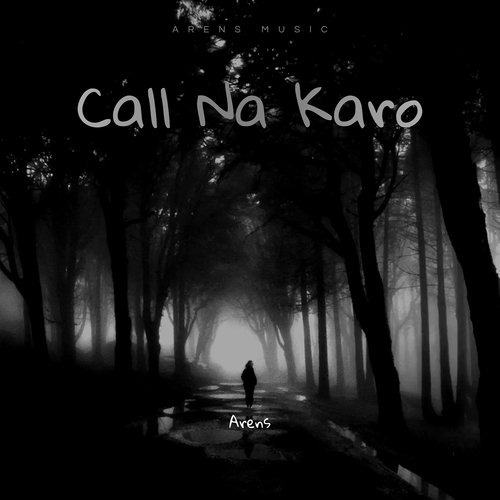 Call Na Karo
