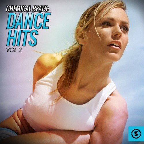 Chemical Beats: Dance Hits, Vol. 2