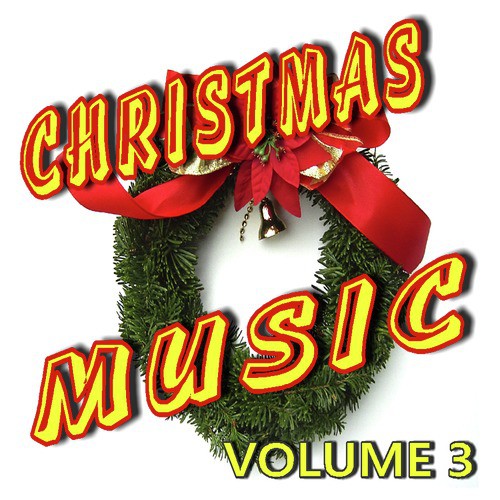 Christmas Music. Vol. 3