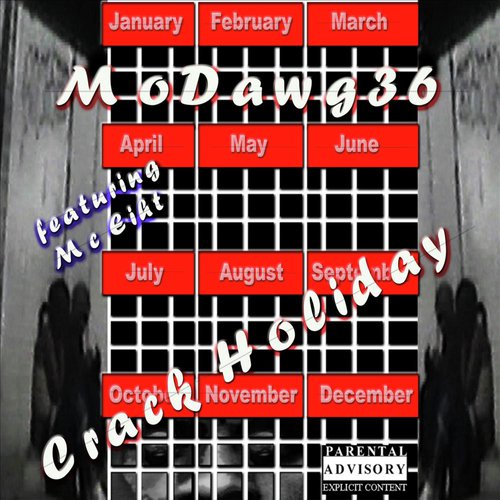 Crack Holiday (feat. Mc Eiht) cover art