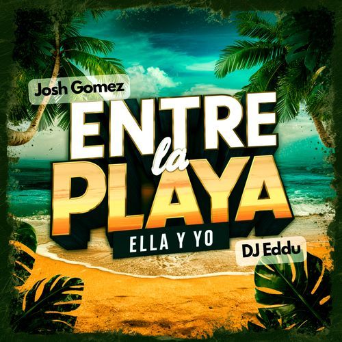 Entre La Playa, Ella Y Yo (New Era) (Remix) (DJ Mix)