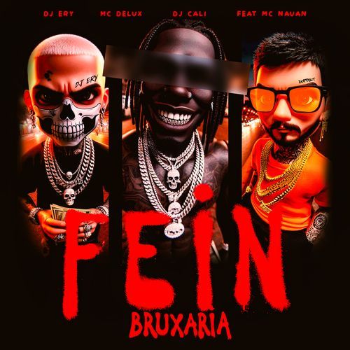 FEIN BRUXARIA (feat. Mc Nauan)_poster_image