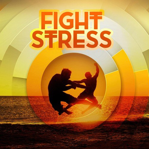 Fight Stress – New Age Music For De-stress, Anxiety Treatment