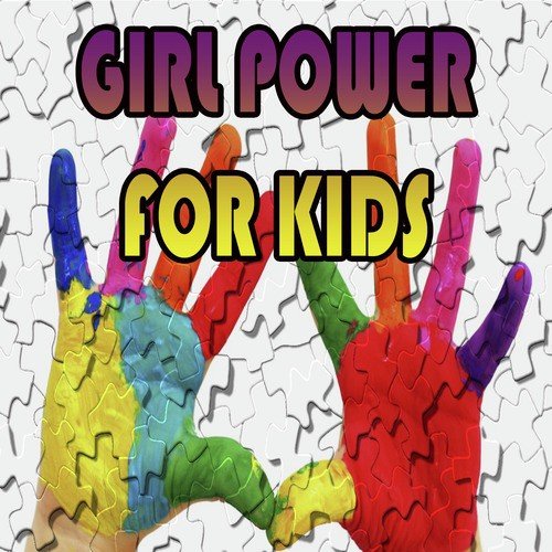 Girl Power for Kids