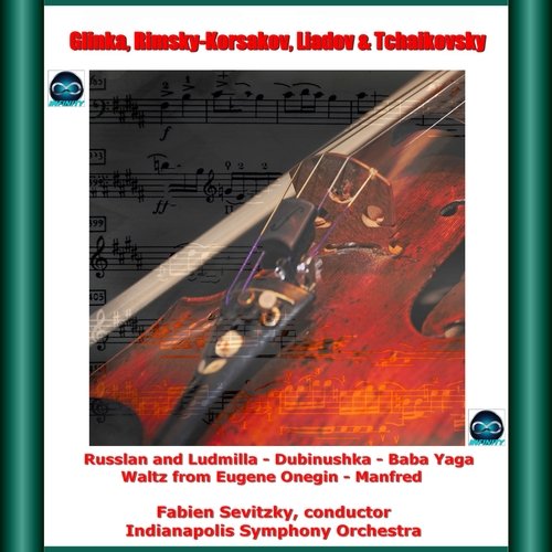 Glinka, Rimsky-Korsakov, Liadov &amp; Tchaikovsky: Russlan and Ludmilla - Dubinushka - Baba Yaga Waltz from Eugene Onegin - Manfred_poster_image