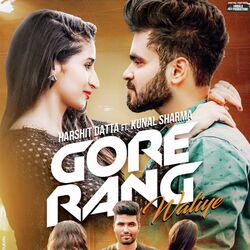 Gore Rang Waliye-OQ1SXS17Glg