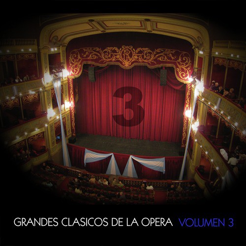 Grandes Clásicos de la Opera, Volumen 3