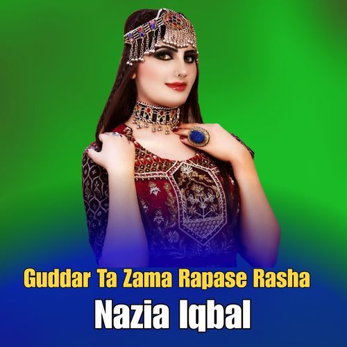 Guddar Ta Zama Rapase Rasha