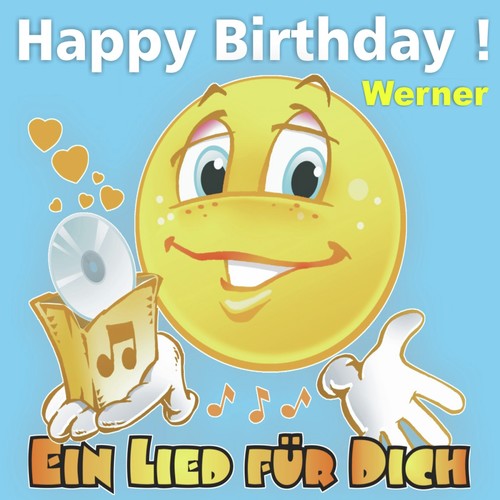 Happy Birthday! Zum Geburtstag Werner Songs Download Free Online