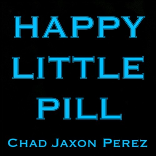 Happy Little Pill_poster_image