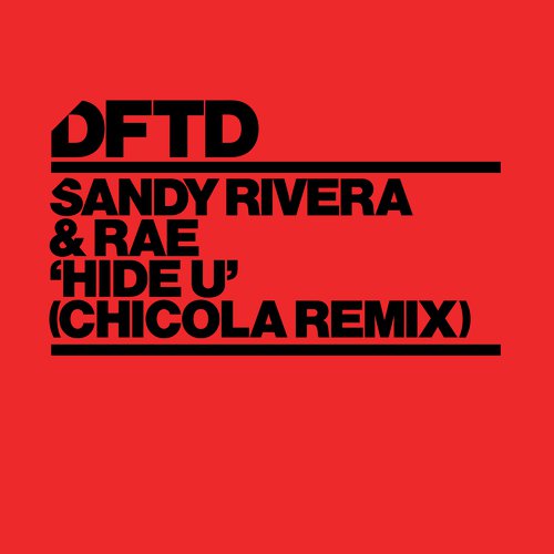 Hide U (Chicola Remix) (Chicola Remix)