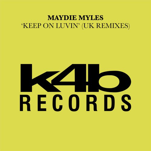 Keep On Luvin (UK Remixes)_poster_image