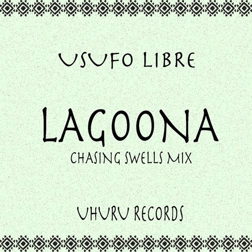 Lagoona (Chasing Swells Mix)