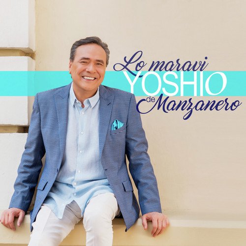 Lo Maravi Yoshio de Manzanero