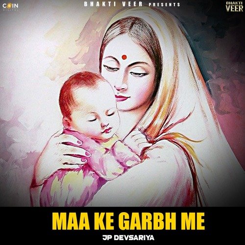 Maa Ke Garbh Me