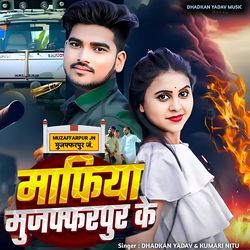 Mafia Muzaffarpur Ke