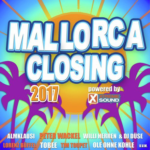 Quellkartoffel & Dupp Dupp - Song Download from Mallorca Closing 2017  Powered by Xtreme Sound @ JioSaavn