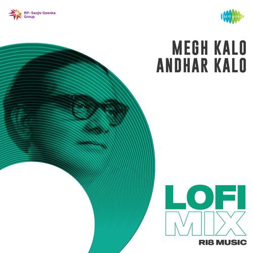 Megh Kalo Andhar Kalo - Lofi Mix