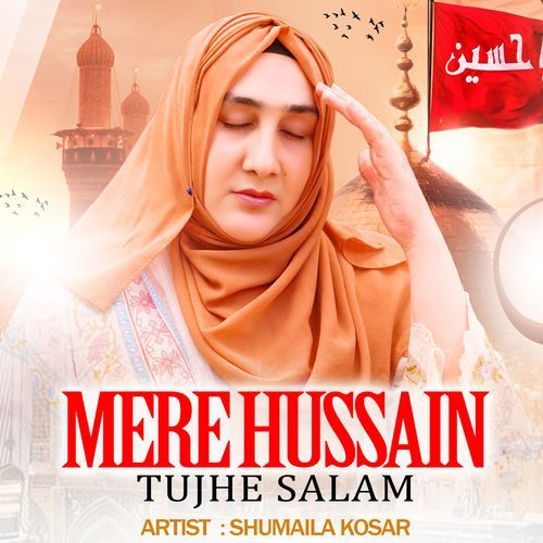 Mere Hussain Tujhe Salam