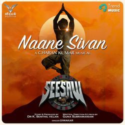 Naane Sivan (From &quot;Seesaw&quot;)-Ng0FQSV3VgI