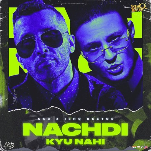 Nachdi Kyu Nahi