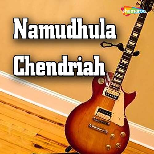 Namudhula Chendriah