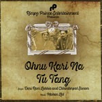 Ohnu Kari Na Tu Tang