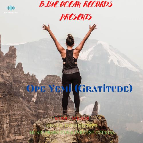 Ope Yemi (Gratitude)