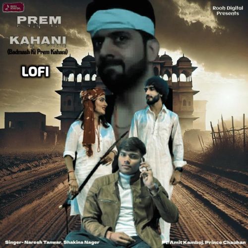 Prem Kahani (Lofi)