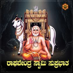 Raghavendra Swamy Suprabhatha