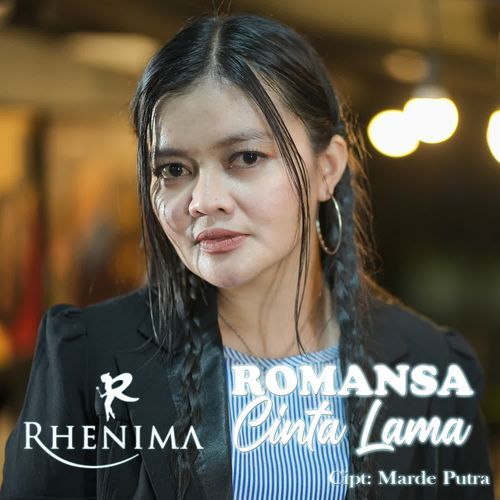 Rhenima - Romansa Cinta Lama