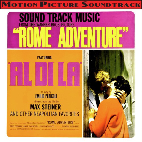 Rome Adventure (Themes From The 1962 Motion Picture Soundtrack)