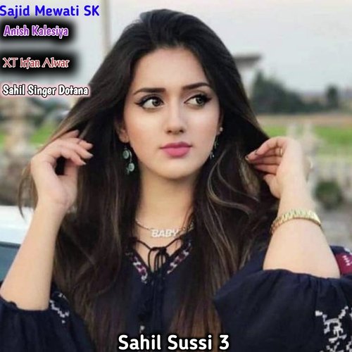 Sahil Sussi 3