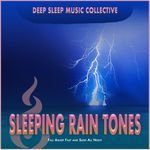 Sleeping Rain Tones: Fall Asleep Fast and Sleep All Night