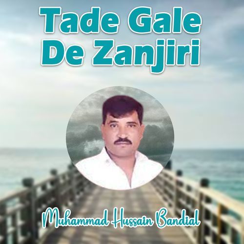 Tade Gale De Zanjiri