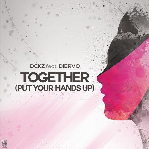 Together (Put Your Hands Up) - 1