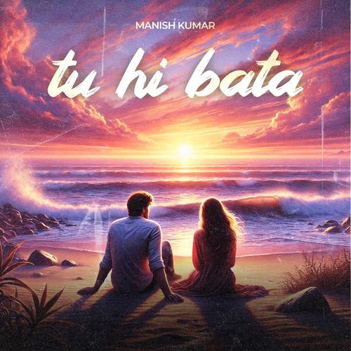 Tu Hi Bata