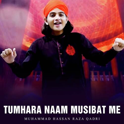 Tumhara Naam Musibat Me