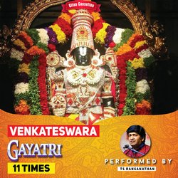 Venkatesa Gayatri 11 Times-Ig9ffBdWD0Q