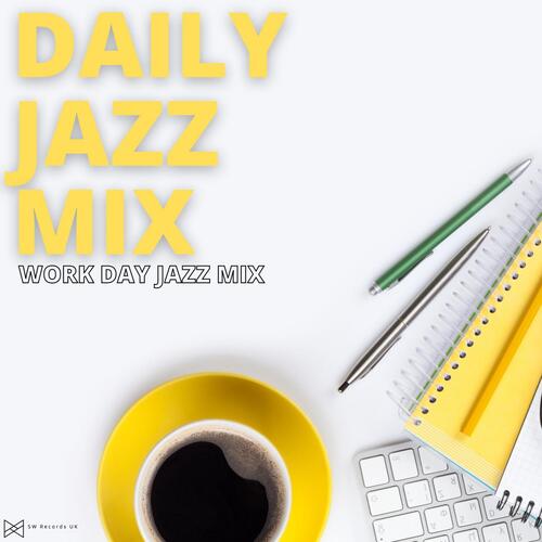 Work Day Jazz Mix_poster_image