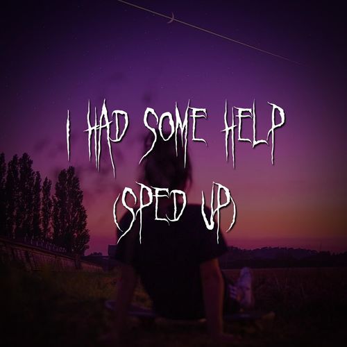 i had some help (sped up) cover art
