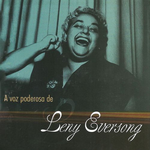 A Voz Poderosa de Leny Eversong