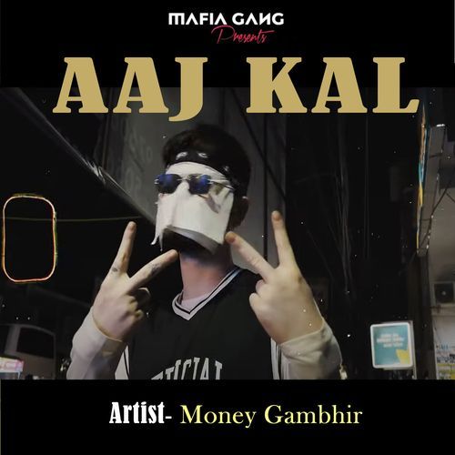 Aaj Kal