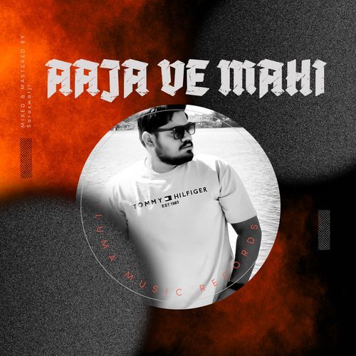 Aaja ve mahi